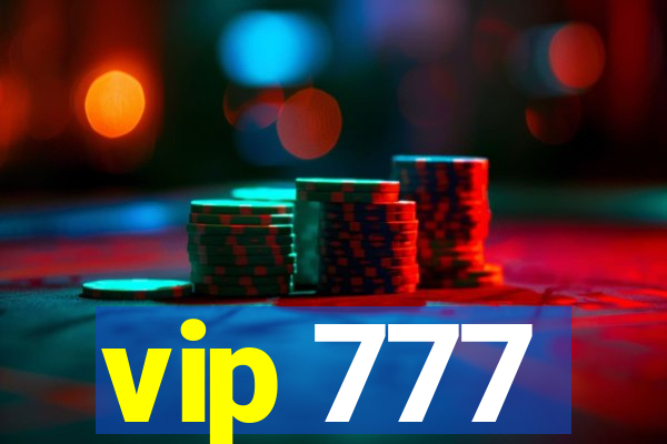 vip 777